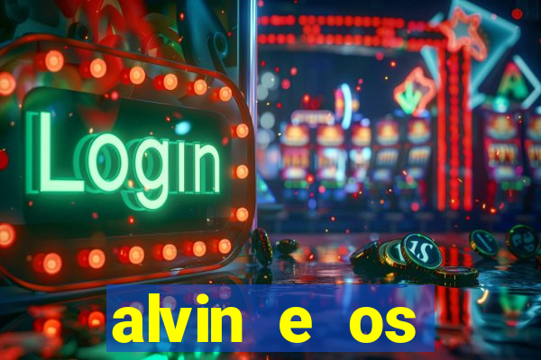 alvin e os esquilos personagens nomes